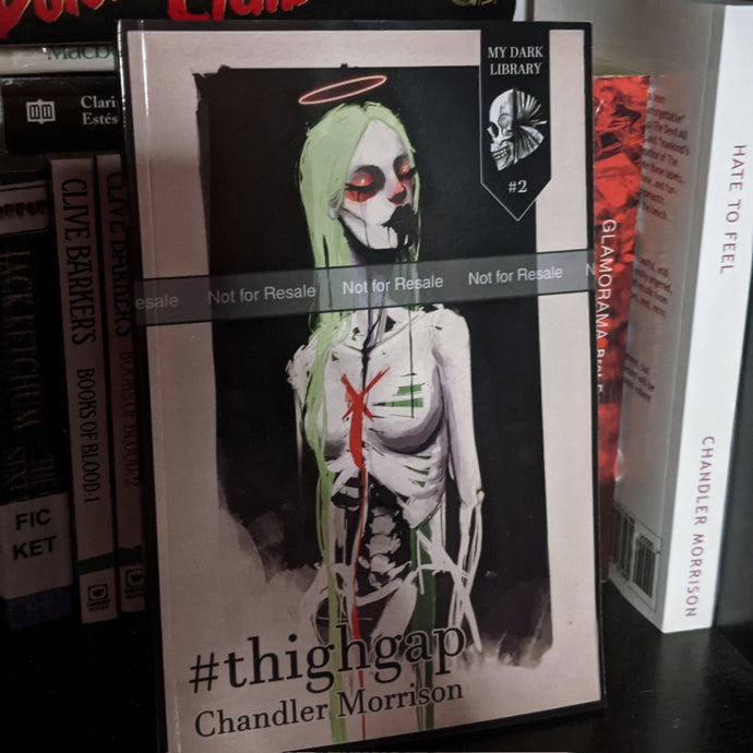 Review:  #thighgap by Chandler Morrison